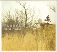 Taarka - Fading Mystery