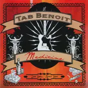Tab Benoit - Medicine