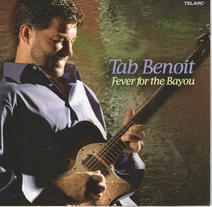 Tab Benoit - Fever for the Bayou