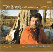 CD - Tab Benoit With Le Roux - Power Of The Pontchartrain