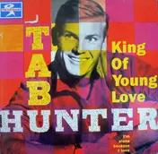 tab hunter - King Of Young Love