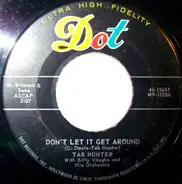 Tab Hunter With Billy Vaughn And His Orchestra - Don't Let It Get Around