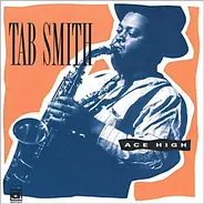 Tab Smith - Ace High