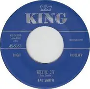 Tab Smith - They're Off