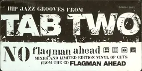 Tab Two - No Flagman Ahead