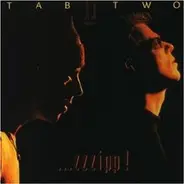 Tab Two - ...Zzzipp!