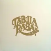 TABULA RASA - TABULA RASA