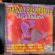 CD - Tabaco Y Sus Metales - Salsa Urbana