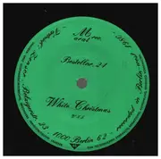 7inch Vinyl Single - Tabea Blumenschein, Frieder Butzmann a.o. - White Christmas