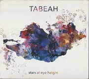 CD - Tabeah - Stars at Eye​-​Height - Digipak