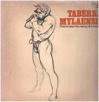 Taberna Mylaensis - Fammi Ristari 'Nto Menzu Di To Brazza