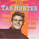 7'' - Tab Hunter - Young Love / Red Sails In The Sunset