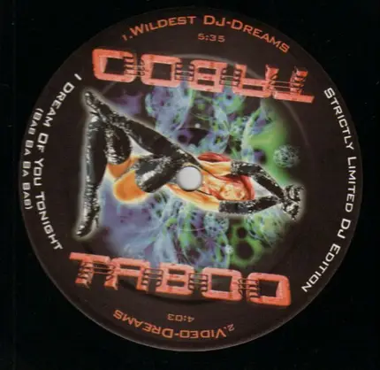 Taboo - I Dream Of You Tonight (Bab Ba Ba Bab)