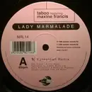 12inch Vinyl Single - Taboo Featuring Maxine Francis - Lady Marmalade