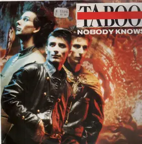 Ta'boo - Nobody Knows