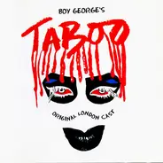 "Taboo" Original London Cast - Boy George's Taboo