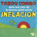 7inch Vinyl Single - Tabou Combo - Inflacion