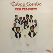 Tabou Combo - New York City (8th Sacrement)