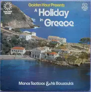 Tacticos And His Bouzoukis - A Holiday In Greece