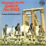Tacticos And His Bouzoukis - More Music From The Greek Islands