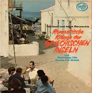 Tacticos And His Bouzoukis - Romantische Klänge Der Griechischen Inseln