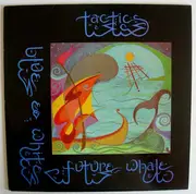 LP - Tactics - Blue And White Future Whale