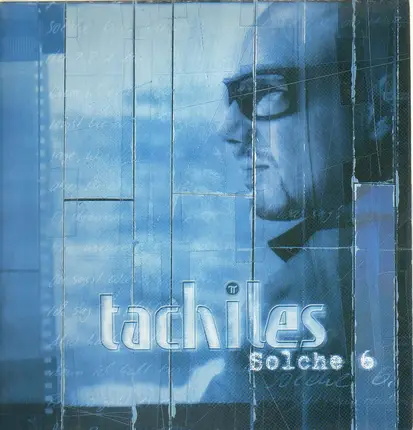 Tachiles - Solche 6