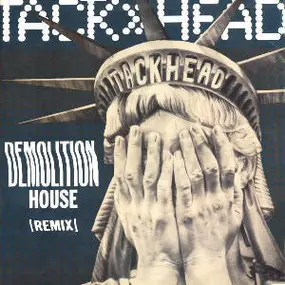 Tackhead - Demolition House (Remix)