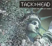 Tackhead - For the Love of Money