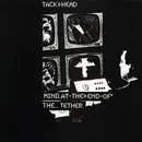 12inch Vinyl Single - Tackhead - Mind At The End Of The Tether