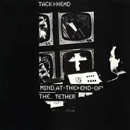 Tackhead - Mind At The End Of The Tether