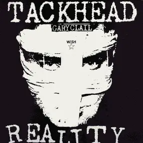 Tackhead - Reality / Life & Dreams