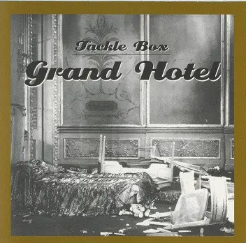 Tackle Box - Grand Hotel