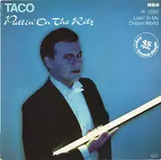 12'' - Taco - Puttin' On The Ritz / Livin' In My Dream World