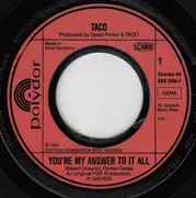 7inch Vinyl Single - Taco - You're My Answer To It All