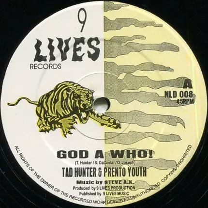Tad Hunter, Prento Youth - God A Who!