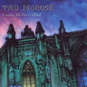 Tad Morose - Leaving the Past Behind