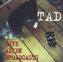 CD - Tad - Live Alien Broadcasts