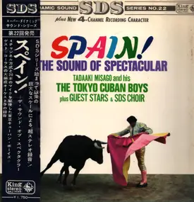 Tadaaki Misago & Tokyo Cuban Boys - Spain! The Sound Of Spectacular