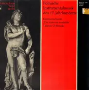Tadeusz Ochlewski - Polnische Instrumentalmusik des 17. Jahrhunderts