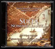 CD - Tadeusz Ehrhardt-Orgielewski , Eugeniusz 'Kerry' Marszałek , Five O'Clock Orchestra & Orkiestra Sym - Suita Nowoorleańska
