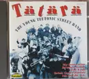 CD - Tätärä - Tätärä - The Young Teutonic Street Band