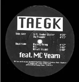 Taegk Feat. MC Yearn - 6 Ft. Under Water