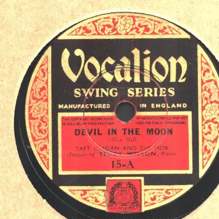 Taft Jordan And The Mob Featuring Teddy Wilson - Devil In The Moon / Louisiana Fairy Tale