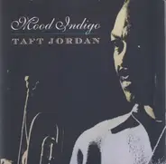 Taft Jordan - Mood Indigo