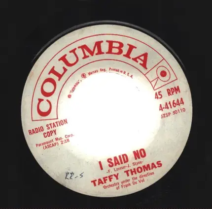 Taffy Thomas - Say Something Nice To Me / I Said No