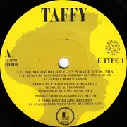 7'' - Taffy - I Love My Radio (U.K. Mix)