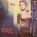 12'' - Tag - Love And Money