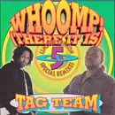 CD Single - Tag Team - Whoomp! (There It Is) Remixes - Cardboard Sleeve