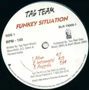 Tag Team - Funkey Situation / What You Waitin For